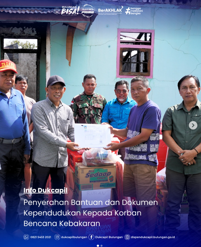 Bupati Bulungan Dampingi Dukcapil Serahkan Dokumen Kependudukan, Wujud Kepedulian Pemerintah Kepada Korban Kebakaran